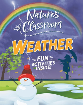 Cover image for 9781526322616 - Nature's Classroom: Weather