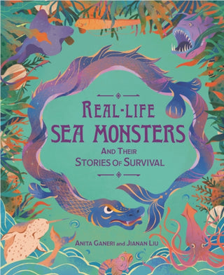 Cover image for 9781526322951 - Real-life Sea Monsters and their Stories of Survival