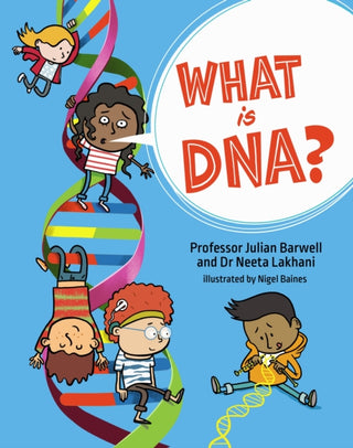 Cover image for 9781526323002 - What is DNA?