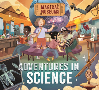 Supplemental image for 9781526323217 - Magical Museums: Adventures in Science