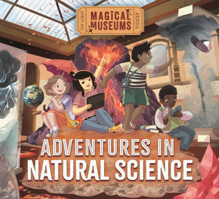 Cover image for 9781526323255 - Magical Museums: Adventures in Natural Science