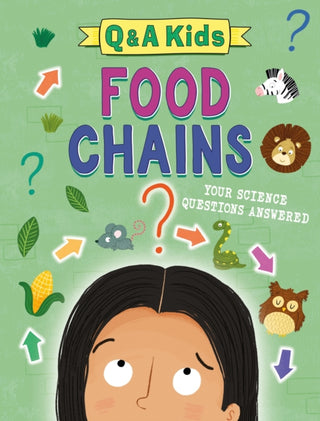 Cover image for 9781526324054 - Q and A Kids: Food Chains