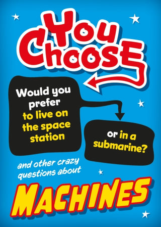 Supplemental image for 9781526324344 - You Choose: Machines