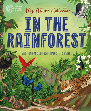 Supplemental image for 9781526324412 - My Nature Collection: In the Rainforest