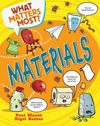 Cover image for 9781526324450 - What Matters Most?: Materials