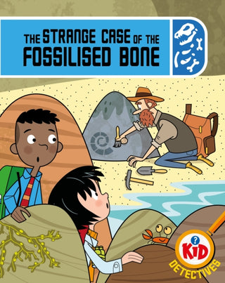 Supplemental image for 9781526324832 - Kid Detectives: The Strange Case of the Fossilised Bone