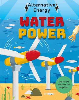 Cover image for 9781526325303 - Alternative Energy: Water Power