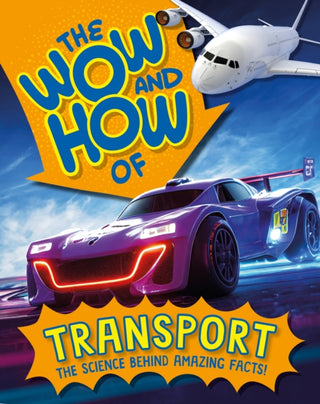 Cover image for 9781526325327 - The Wow and How of Transport
