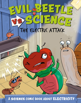Cover image for 9781526325631 - Evil Beetle Versus Science: The Electric Attack