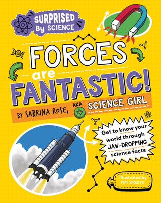 Cover image for 9781526325990 - Surprised by Science: Forces are Fantastic!