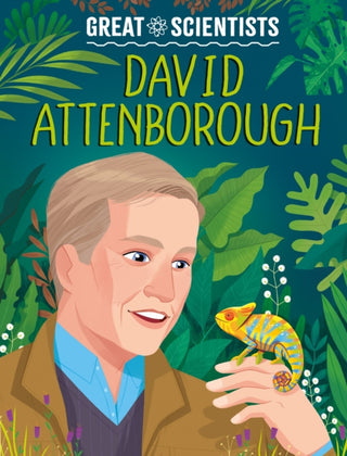 Cover image for 9781526326515 - Great Scientists: David Attenborough