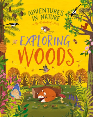 Cover image for 9781526327413 - Adventures in Nature: Exploring Woods