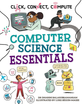 Cover image for 9781526327901 - Click, Connect, Compute: Computer Science Essentials