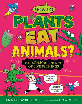 Cover image for 9781526328298 - Strange Science: How do Plants Eat Animals? The Strange Science of Living Things