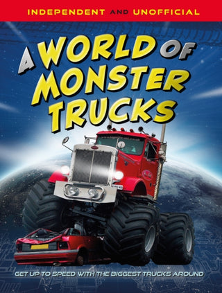 Supplemental image for 9781526328496 - A World of Monster Trucks