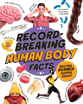 Cover image for 9781526329493 - Record-Breaking: Human Body Facts