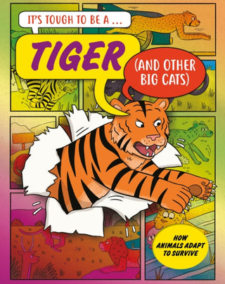 Cover image for 9781526329547 - It’s Tough to Be: A Tiger (and Other Cats)