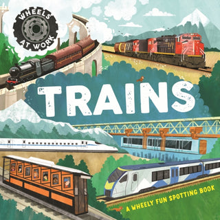 Cover image for 9781526330086 - Wheels at Work: Trains