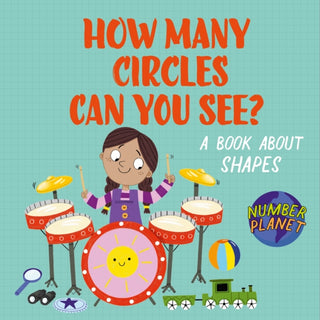 Cover image for 9781526330888 - Number Planet: How Many Circles Can You See?