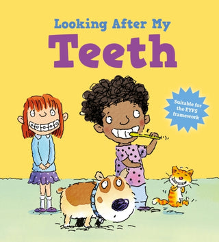 Cover image for 9781526331175 - Looking After Me: Teeth
