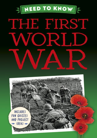 Cover image for 9781526331182 - Need to Know: The First World War