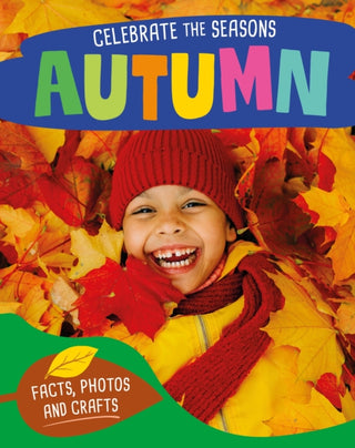 Cover image for 9781526332219 - Celebrate the Seasons: Autumn