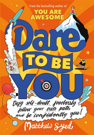 Supplemental image for 9781526362377 - Dare to Be You