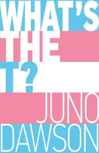 Cover image for 9781526362827 - What's the T?