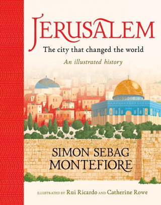 Cover image for 9781526363091 - Jerusalem: The City That Changed the World