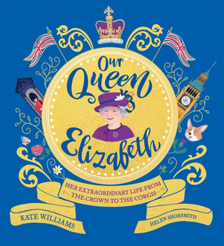 Supplemental image for 9781526363312 - Our Queen Elizabeth