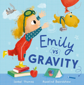 Cover image for 9781526365637 - Emily Vs Gravity