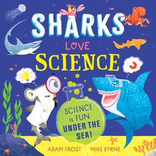 Supplemental image for 9781526365682 - Sharks Love Science