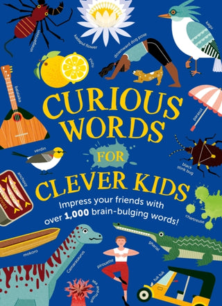 Cover image for 9781526365736 - Curious Words for Clever Kids