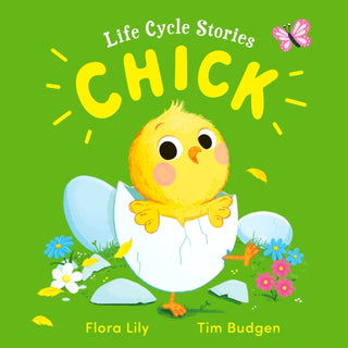 Cover image for 9781526365781 - Life Cycle Stories: Chick