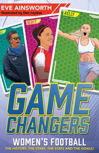 Cover image for 9781526365811 - Gamechangers: The Story of Women’s Football