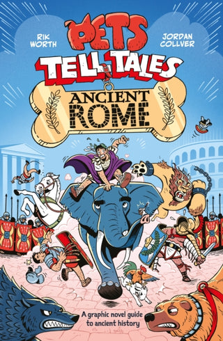 Cover image for 9781526366412 - Pets Tell Tales: Ancient Rome