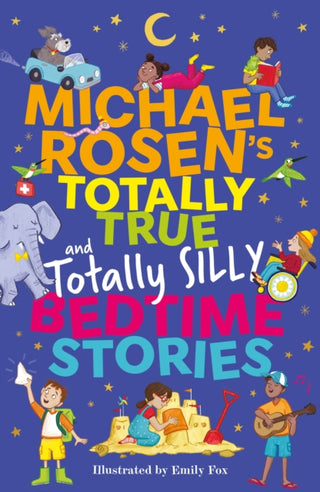Supplemental image for 9781526366870 - Michael Rosen's Totally True (and totally silly) Bedtime Stories