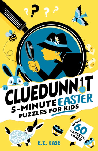 Cover image for 9781526367914 - Cluedunnit: 5-minute Easter Puzzles for Kids