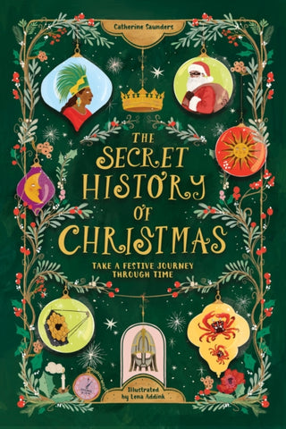Cover image for 9781526368072 - The Secret History of Christmas