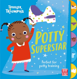 Cover image for 9781526381514 - Toddler Triumphs: Potty Superstar