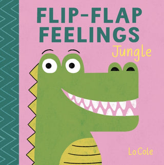 Cover image for 9781526384201 - Flip-Flap Feelings: Jungle