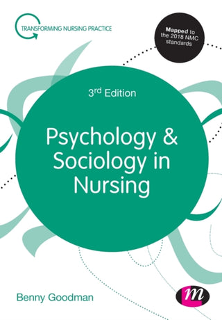 Cover image for 9781526423450 - Psychology and Sociology in Nursing