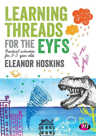Cover image for 9781526450067 - Learning Threads for the EYFS