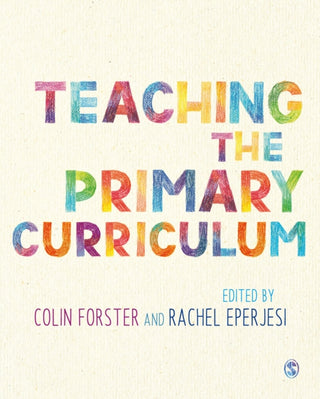 Cover image for 9781526459022 - Teaching the Primary Curriculum