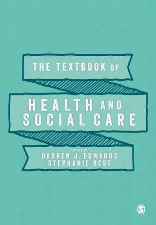 Cover image for 9781526459107 - The Textbook of Health and Social Care