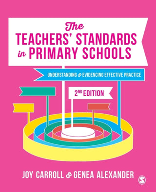 Cover image for 9781526465221 - The Teachers’ Standards in Primary Schools