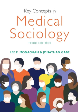 Cover image for 9781526465887 - Key Concepts in Medical Sociology