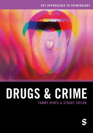 Cover image for 9781526486837 - Drugs and Crime