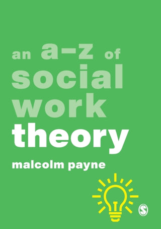 Cover image for 9781526487254 - An A-Z of Social Work Theory