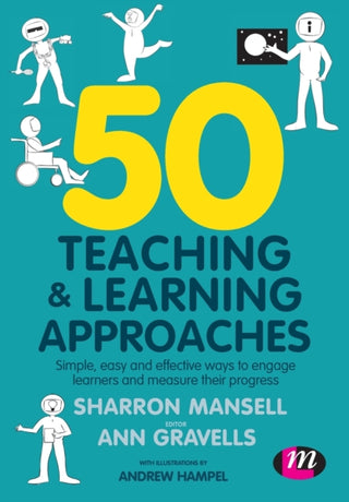 Cover image for 9781526488756 - 50 Teaching and Learning Approaches